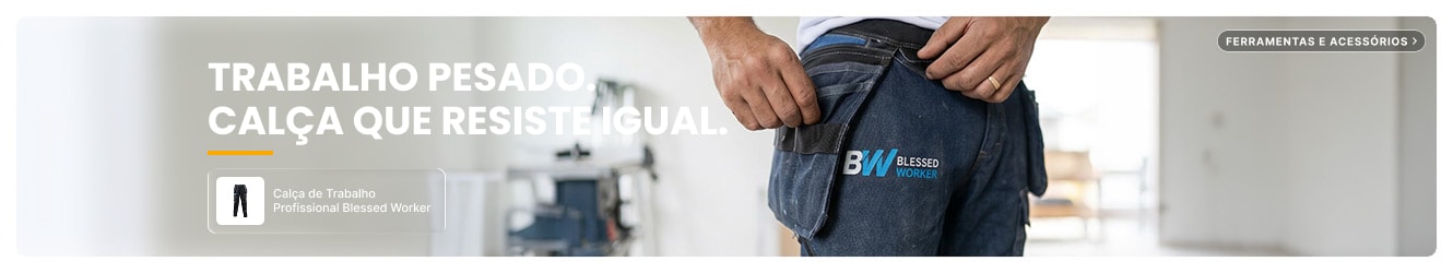 BLESSED WORKER | Trabalho pesado, conforto real.