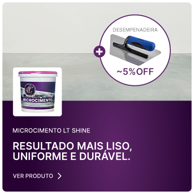 OFERTA EXCLUSIVA | Na compra de qualquer Microcimento da LT Shine, leve junto a Desempenadeira Inox Trapezoidal com 5%OFF!